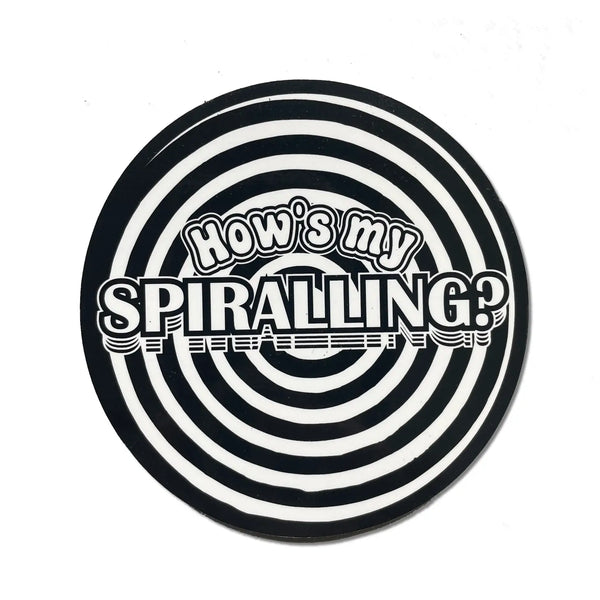 How's My Spiralling Vinyl Sticker