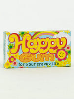 Happy Gum (For your Crappy Life)