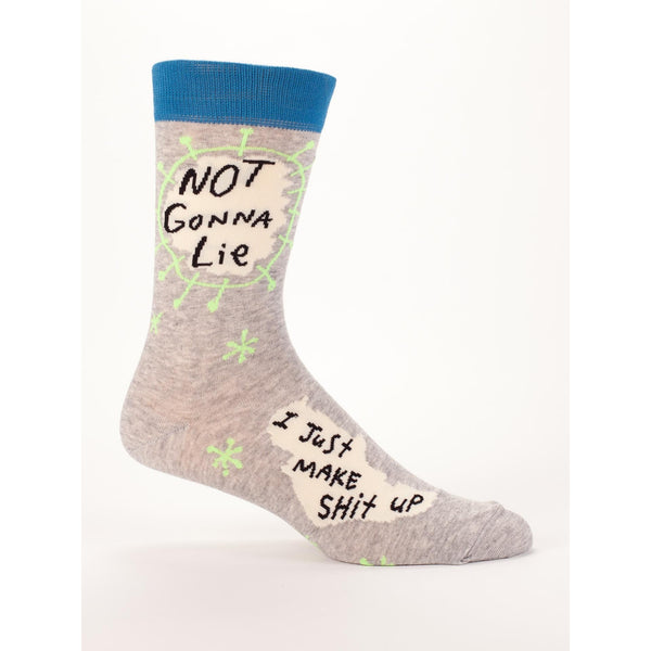 Not Gonna Lie...I Just Make Shit Up Men's Socks