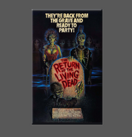 Return of the Living Dead Magnet