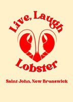 Live Laugh Lobster Print