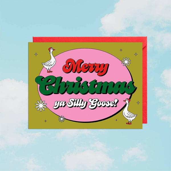 Silly Goose Christmas | Christmas Card