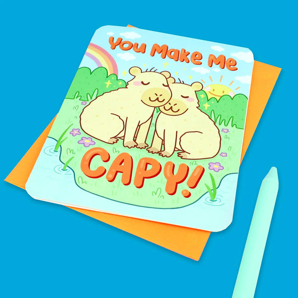 You Make Me Capy Greeting Card