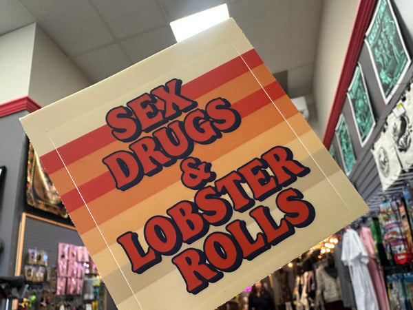 Sex, Drugs & Lobster Rolls Square Vinyl Sticker