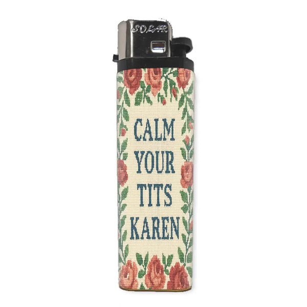 Calm Your Tits Karen Basic Lighter