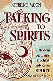 Talking To Spirits