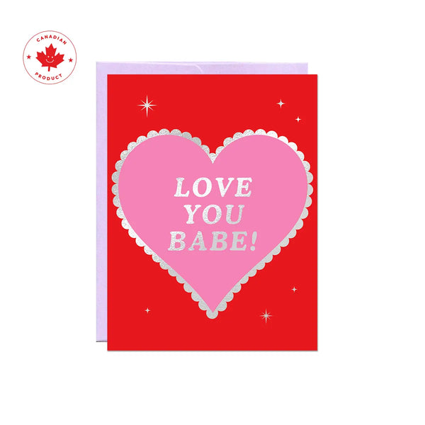 Love You Babe Foil Heart Greeting Card