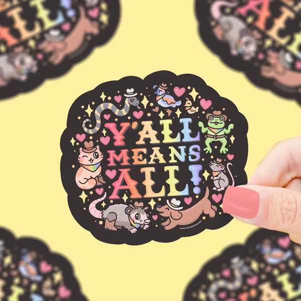 Ya'll Means All Vinyl Sticker