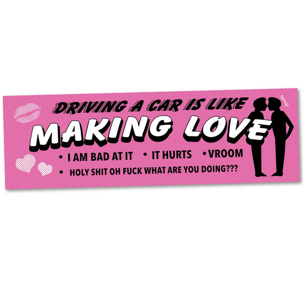 Making Love Bumper Sticker
