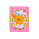 So Proud Of You Greeting Card