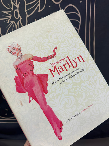 Dressing Marilyn Hardcover Book