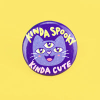 Kinda Spooky Pin