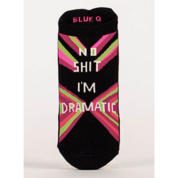 No Shit I'm Dramatic Socks - Sneaker Socks