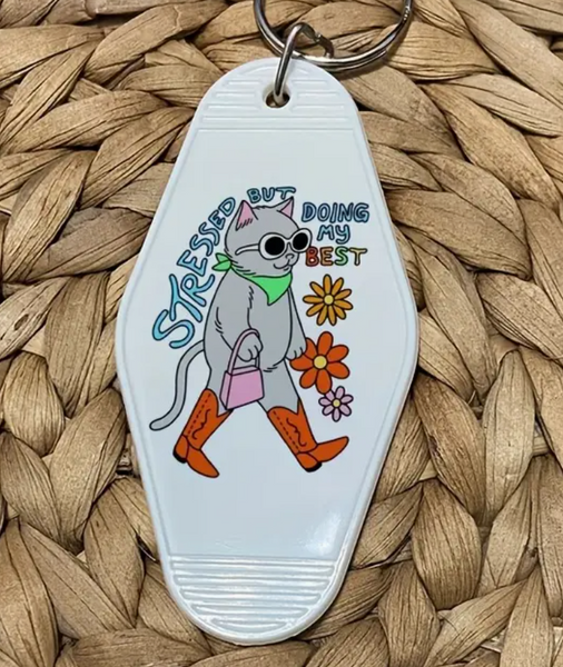 Stressed But Doing My Best Cat Motel Keytag Keychain