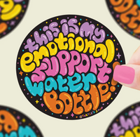 Emotional Support Water Bottle Vinyl Sticker