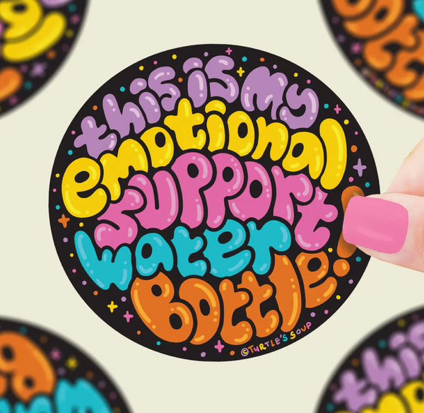 Emotional Support Water Bottle Vinyl Sticker