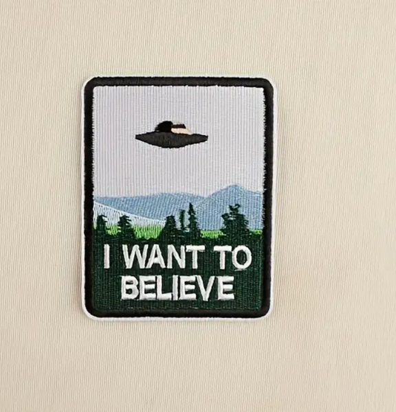 I want to believe UFO Abduction X Files Patch