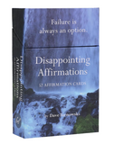 Disappointing Affirmations Deck