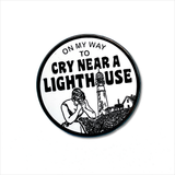 Cry Near a Lighthouse Enamel Pin