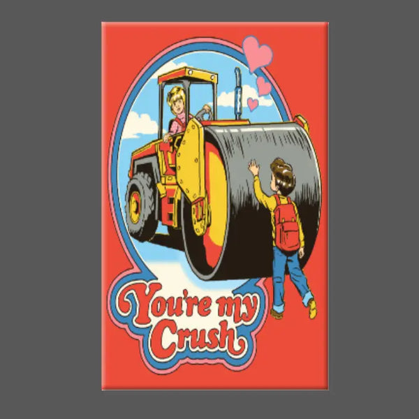 Stephen Rhodes You're My Crush Magnet