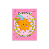 So Proud Of You Greeting Card