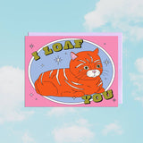 I Loaf You | Valentine's Day