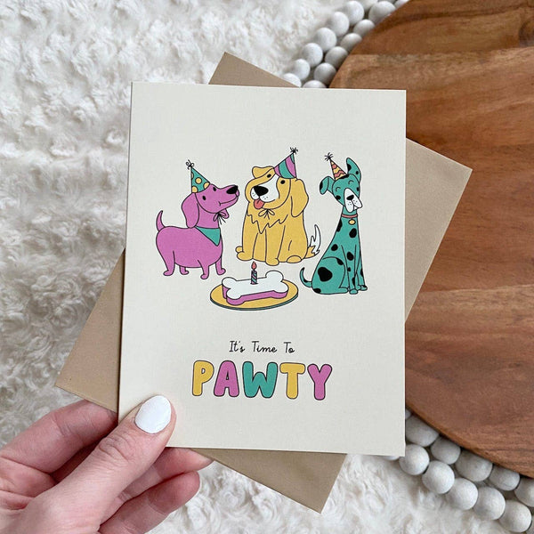 It's Time To Pawty Greeting Card