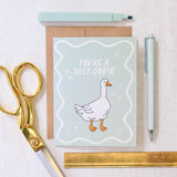 You're A Silly Goose Greeting Card