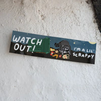 Watch Out I'm a Lil Scrappy Bumper Sticker