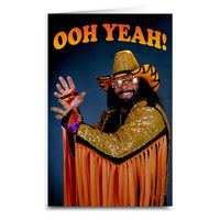 Ooooh Yeah Macho Man Randy Savage Greeting Card