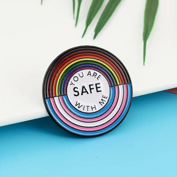 You Are Safe With Me Enamel Pin