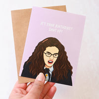 Princess Diaries Mia It's Your Birthday? Shut up! Pop Culture Birthday Card