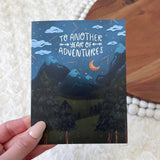 To Another Year Of Adventures Greeting Card