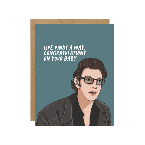 Jeff Goldblum Jurassic Park Life Finds A Way Baby Shower Pop Culture Greeting Card