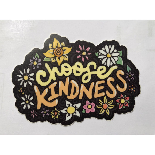 Choose Kindness Vinyl Sticker