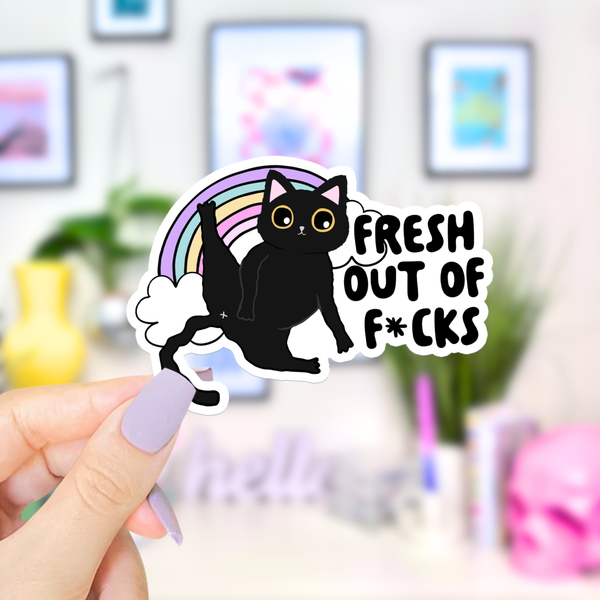 Fresh Out Of Fucks Cat Butthole Waterproof Vinyl Sticker