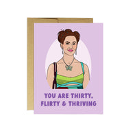 Thirty & Thriving Greeting Card