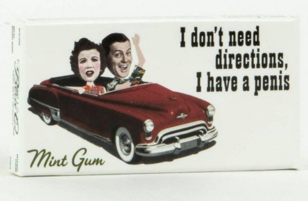 I Don't Need Directions Blue Q Gum