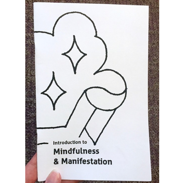 Introduction to Mindfulness & Manifesting