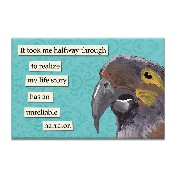 Unreliable Narrator Magnet