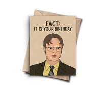 The Office Dwight It Is Birthday Greeting Card