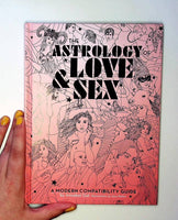 Astrology of Love & Sex: A Modern Compatibility Guide