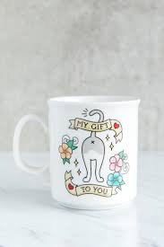 Catt Butt - My Gift to you Mug